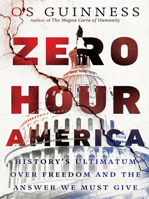 cover image of Zero Hour America: History's Ultimatum over Freedom and the Answer We Must Give